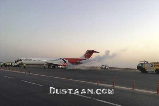 عکس: لحظه آتش سوزی هواپیما در فرودگاه اهواز